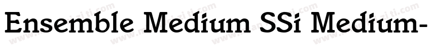 Ensemble Medium SSi Medium字体转换